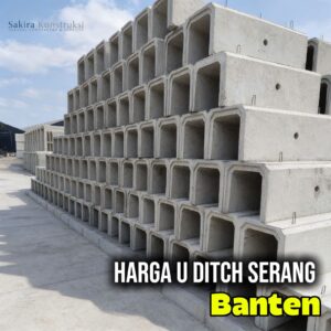 Harga U Ditch Serang Banten | Terbaru termurah