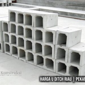 Harga U Ditch Pekanbaru Riau | Saluran Drainase termurah