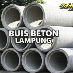 Harga Buis Beton Lampung
