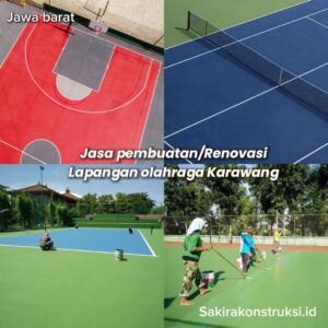 Jasa Pembuatan & Renovasi Lapangan Olahraga Karawang Bergaransi