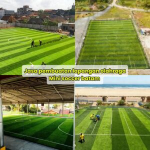 Jasa Pembuatan Lapangan Mini Soccer Batam  | Profesional-Harga Terbaik