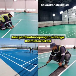 Jasa Pembuatan Lapangan Badminton Bekasi | Terdekat 2026