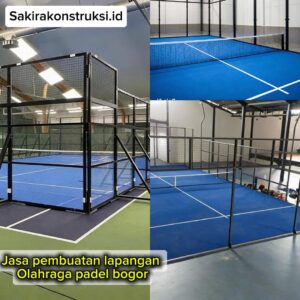 Jasa Pembuatan Lapangan Olahraga Padel Bogor