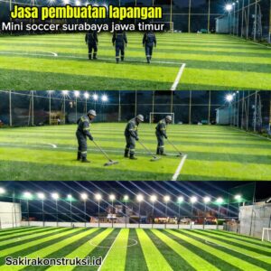 Kontraktor Lapangan Mini Soccer Surabaya 2026 Jawa Timur