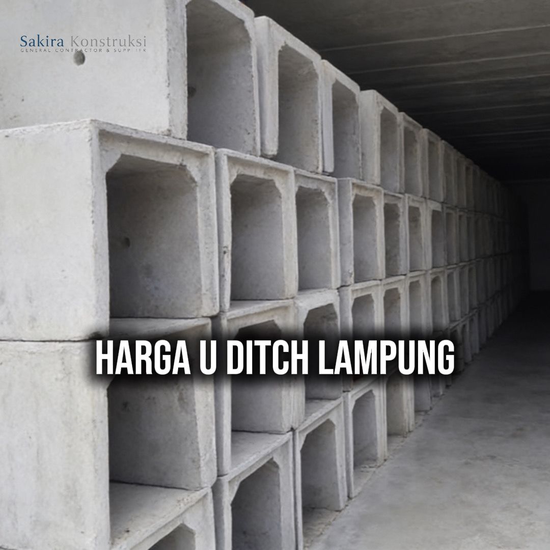 Harga U ditch Lampung | Saluran Drainase