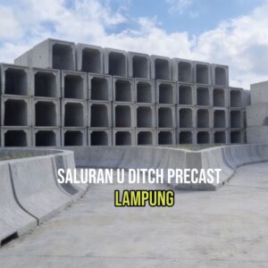 Harga U ditch precast lampung